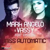 About Miss Automatic Song