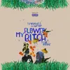 About My Flower Bitch Song