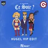 About Ce soir ?-HUGEL VIP Edit Song