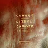 Change / Gizemli Canavar-Roomsession