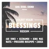 Count Your Blessings Riddim