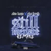 About Still Menace Song