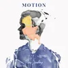 Motion