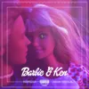 About Barbie & Ken Song