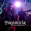 About PARAMILITÄR Song