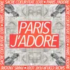 Paris j'adore