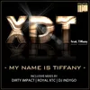 My Name Is Tiffany-Extended Mix
