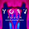 Touch-Sascha Braemer Remix