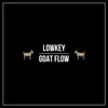 About Goat Flow Song