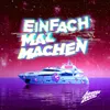 Einfach mal machen-KillPhil Remix