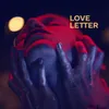 About Love Letter Song