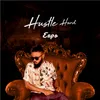 About Hustle_Hard Song