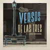 About Versos de las Tres Song