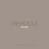 Dissolve (Acoustic)