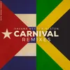 Carnival-Opiuo Remix