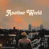 About Another World Song