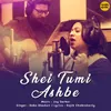 Shei Tumi Ashbe-From "Shei Tumi Ashbe"