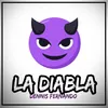 About La Diabla Song