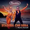 About Stasera che sera-Radio Edit Song