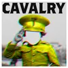 Cavalry-Joe Goddard Re-Edit