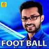 About Foot Ball Song
