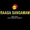 Thaarunyam Neeradi-From "Raaga Sangamam"