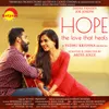 Oru Paattayi Paadiyal-From "Hope - The Love That Heals"