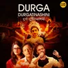 Durga Durgatinashini