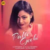 About Palte Gechi Song