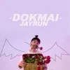 About DOKMAI Song