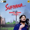 About Sufiyana Song
