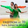 About Sare Jahan Se Accha Song