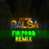 Сальса-Fir.Prod Remix
