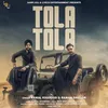 About Tola Tola Song