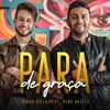 About Para de Graça Song