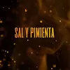 Sal y Pimienta