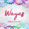 Pwede Ba-"Wagas" Theme Song