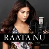 About Raata Nu Song