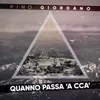 About Quanno passa 'a ccà Song