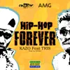 About Hip Hop forever Song