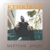 About Kehribar Song