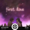 About First Love Song