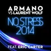 No Stress 2014-Armano vs. Laurent Wolf