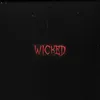 About Wicked Song