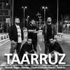 About Taarruz Song