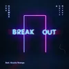 Break Out-Extended Mix