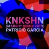 KNKSHN-Marshy Remix 2019