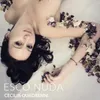 About Esco nuda Song