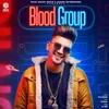 About Blood Group Song