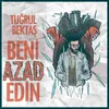 About Beni Azad Edin Song